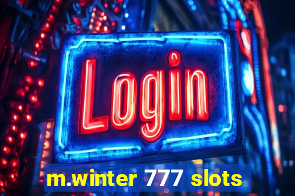 m.winter 777 slots